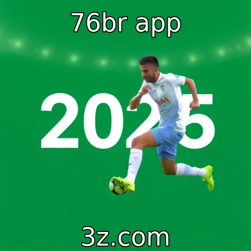 76br app Apostas Esportivas em Alta: Tendências Braileiras para 2025